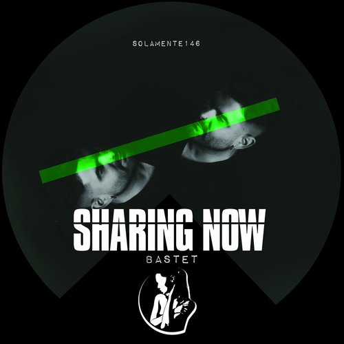 Bastet - Sharing Now [SOLAMENTE146]